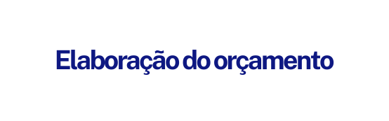 Elaboração do orçamento