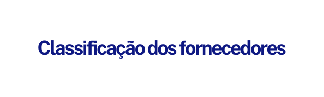 Classificação dos fornecedores